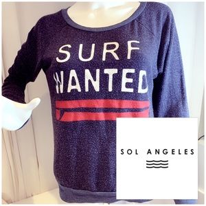 Sol Angeles surf wanted Sweatshirt